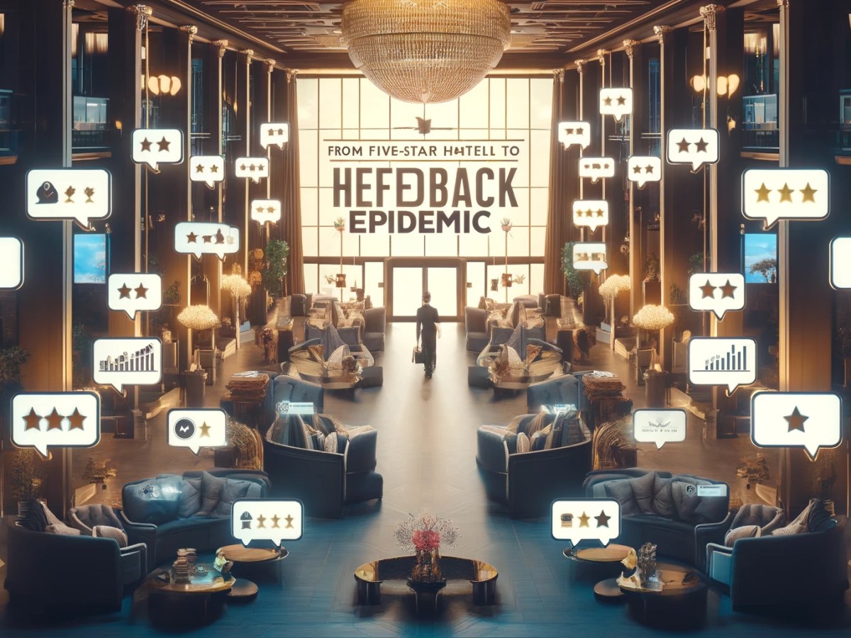 From 5* Hotel to Feedback&nbsp;Epidemic